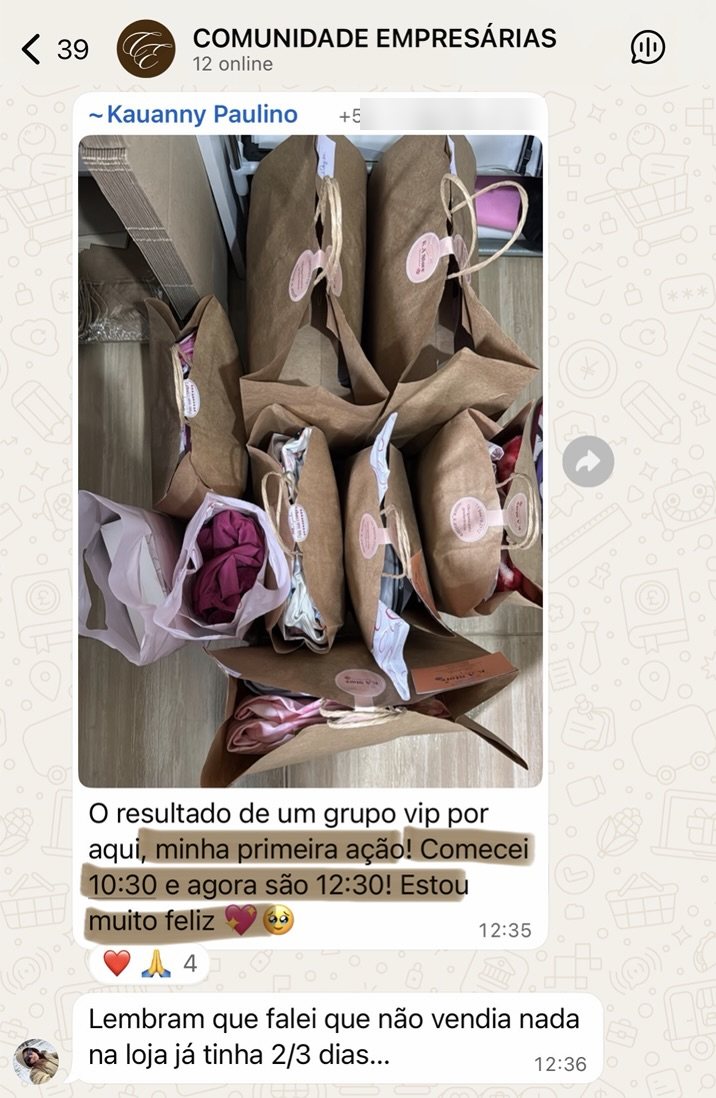 Kauanny: o resultado de um grupo VIP, minha primeira ação, comecei 10:30 e agora são 12:30